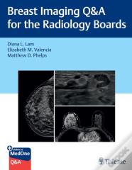 Breast Imaging Q&A For The Radiology Boards