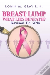 Breast Lump What Lies Beneath?