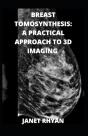 Breast Tomosynthesis - Preview