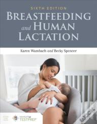 Breastfeeding And Human Lactation