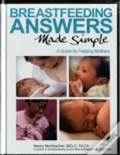 Breastfeeding Answers Made Simple