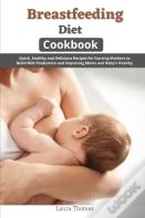 Breastfeeding Diet Cookbook