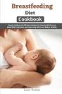 Breastfeeding Diet Cookbook - Preview