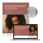 Breastfeeding Management For The Clinician: Using The Evidence - Preview