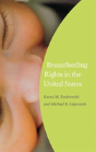 Breastfeeding Rights In The United States - Preview