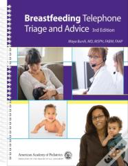 Breastfeeding Telephone Triage And Advice