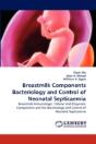 Breastmilk Components Bacteriology And Control Of Neonatal Septicaemia - Preview
