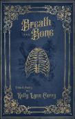 Breath And Bone