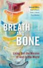 Breath And Bone - Preview