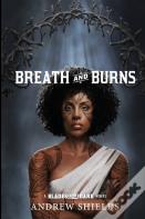 Breath And Burns