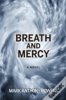 Breath And Mercy