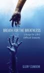 Breath For The Breathless - Preview