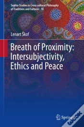Capa do artigo Breath Of Proximity: Intersubjectivity, Ethics And Peace