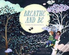 Breathe And Be