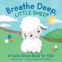 Breathe Deep, Little Sheep - Preview