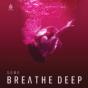 Breathe Deep - Vinil - Preview