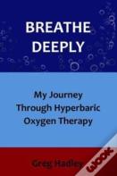 Breathe Deeply
