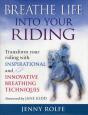 Breathe Life Into Your Riding - Preview