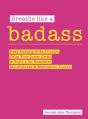 Breathe Like A Badass - Preview