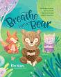 Breathe Like A Bear - Preview
