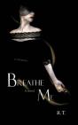 Breathe Me - Preview