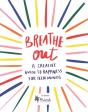 Breathe Out - Preview