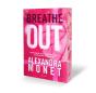 Breathe Out - Preview