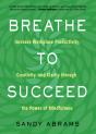 Breathe To Succeed - Preview