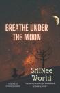Breathe Under The Moon - Preview