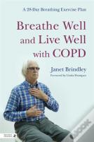 Breathe Well And Live Well With Copd