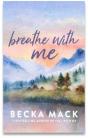Breathe With Me - Preview