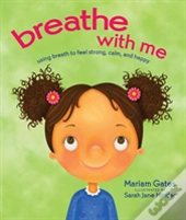 Breathe With Me