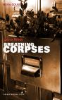 Breathing Corpses - Preview