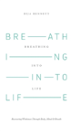 Breathing Into Life - Preview