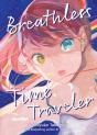 Breathless Time Traveler (Novel) - Preview