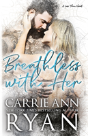 Breathless With Her - Preview