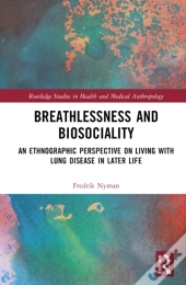 Breathlessness And Biosociality