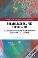 Breathlessness And Biosociality