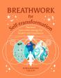 Breathwork For Self-Transformation - Preview