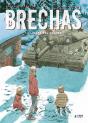 Brechas 01: Lineas Del Frente - Preview