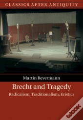Brecht And Tragedy