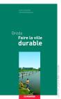 Breda, Faire La Ville Durable - Preview