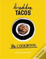 Breddos Tacos