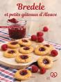 Bredele Et Petits Gâteaux D'Alsace - Preview