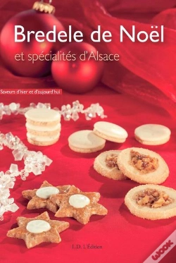 Capa do artigo Bredle De Noel Et Specialites D'Alsace