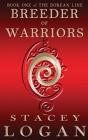 Breeder Of Warriors - Preview