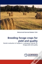 Breeding Forage Crops For Yield And Quality