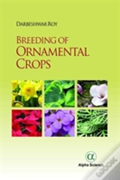 Breeding Of Ornamental Crops