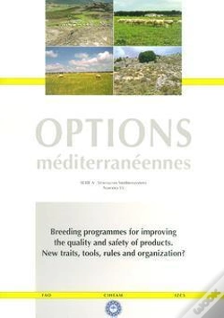 Capa do artigo Breeding Programmes For Improving The Quality And Safety Of Products. New Traits, Tools, Rules And Orga