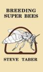 Breeding Super Bees - Preview
